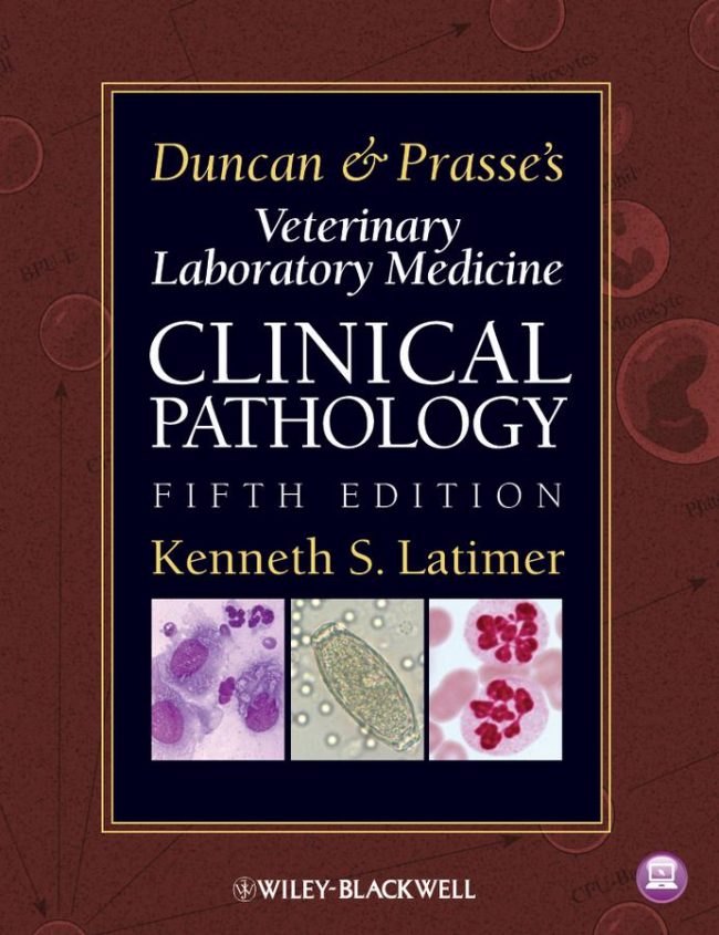 Duncan And Prasse's Veterinary Laboratory Medicine Clinical Pathology PDF