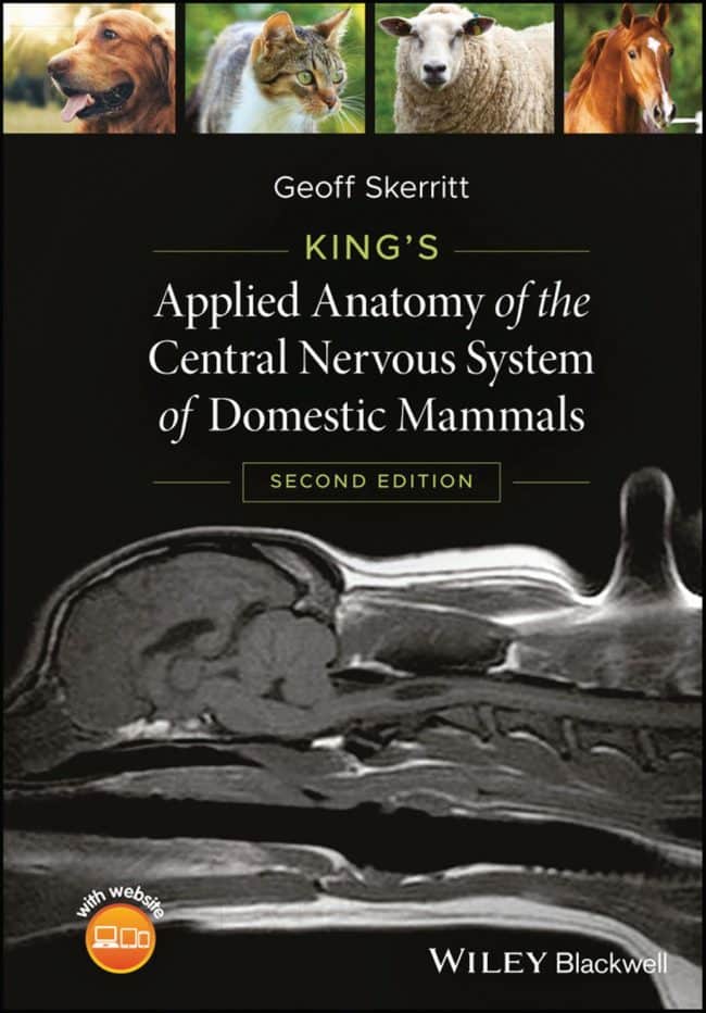 [PDF Download] King's Applied Anatomy Of  The Central Nervous System Of Domestic Mammals