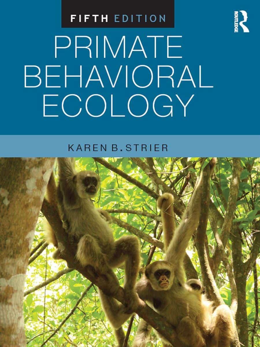 Primate Behavioral Ecology 5th Edition Pdf