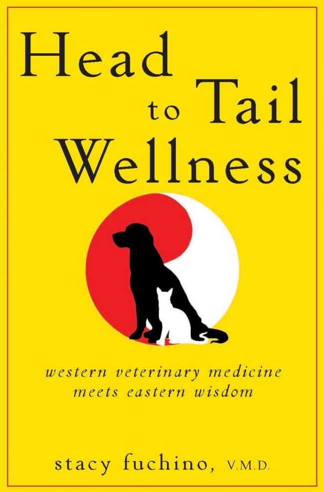 Head To Tail Wellness Western Veterinary Medicine Meets Eastern Wisdom PDF Download