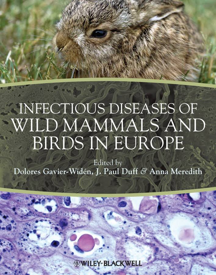 Infectious Diseases Of Wild Mammals And Birds In Europe