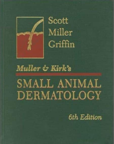 Muller And Kirk S Small Animal Dermatology 6th Edition