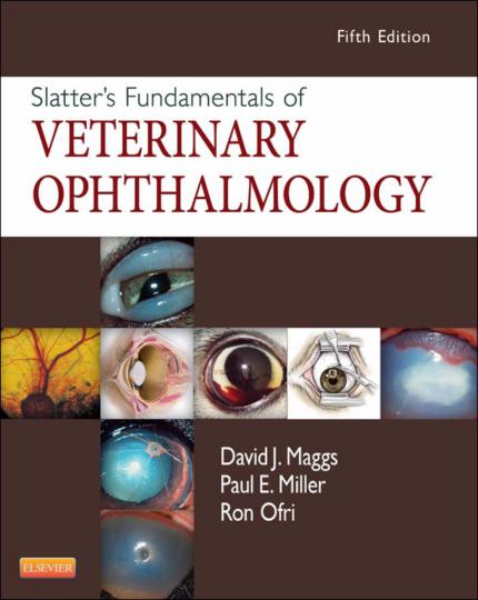 Slatter's Fundamentals Of Veterinary Ophthalmology, 5th Edition