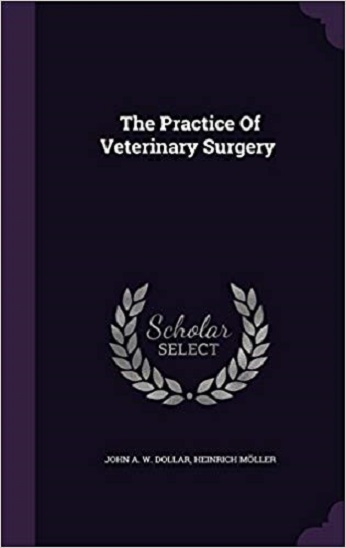 Dollar's Veterinary Surgery General, Operative, And Regional