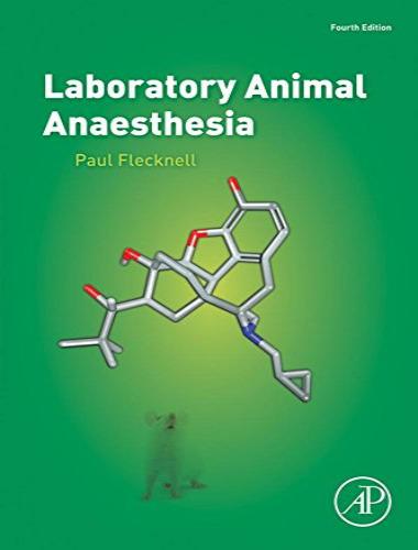 Laboratory Animal Anaesthesia By P. A Flecknell