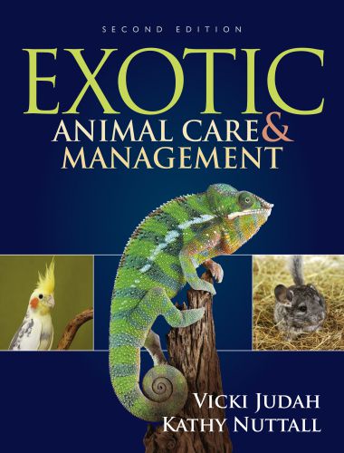 Exotic Animal Care And Management, 2nd Edition