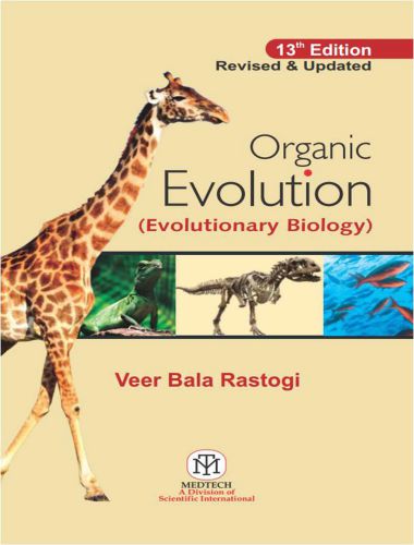Organic Evolution (Evolutionary Biology) Revised Updated Ed By Veer Bala Rastogi