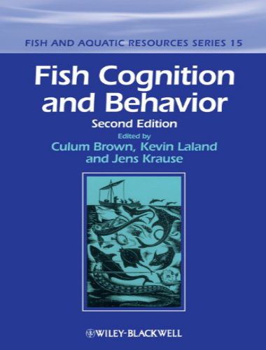 Fish Cognition And Behavior, 2nd Edition