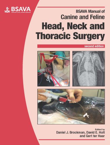 Manual Of Canine And Feline Head, Neck And Thoracic Surgery, 2nd Edition