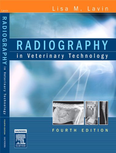 Lavin Radiography In Veterinary Technology 4th Edition