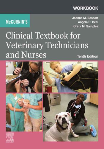 Workbook For McCurnin's Clinical Textbook For Veterinary Technicians And Nurses, 10th Edition