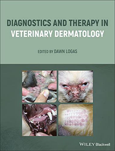 Diagnostics And Therapy In Veterinary Dermatology