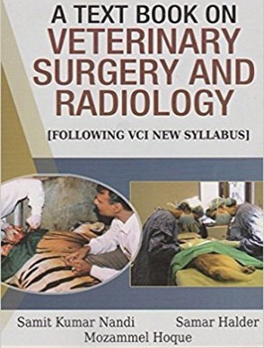 A Textbook On Veterinary Surgery And Radiology